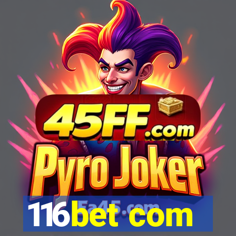 116bet com